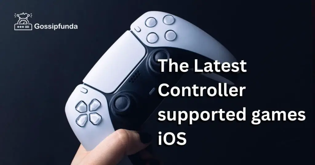 The Latest Controller supported games iOS of 2023