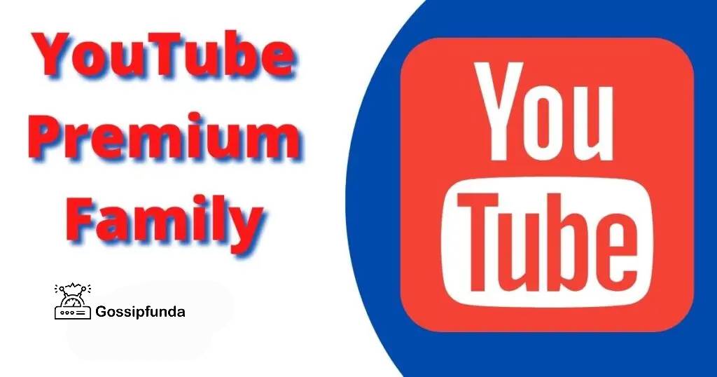 YouTube Premium family