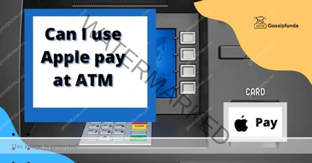 Can I use apple pay at ATM