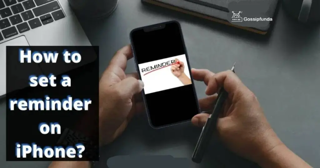 How to set a reminder on iPhone