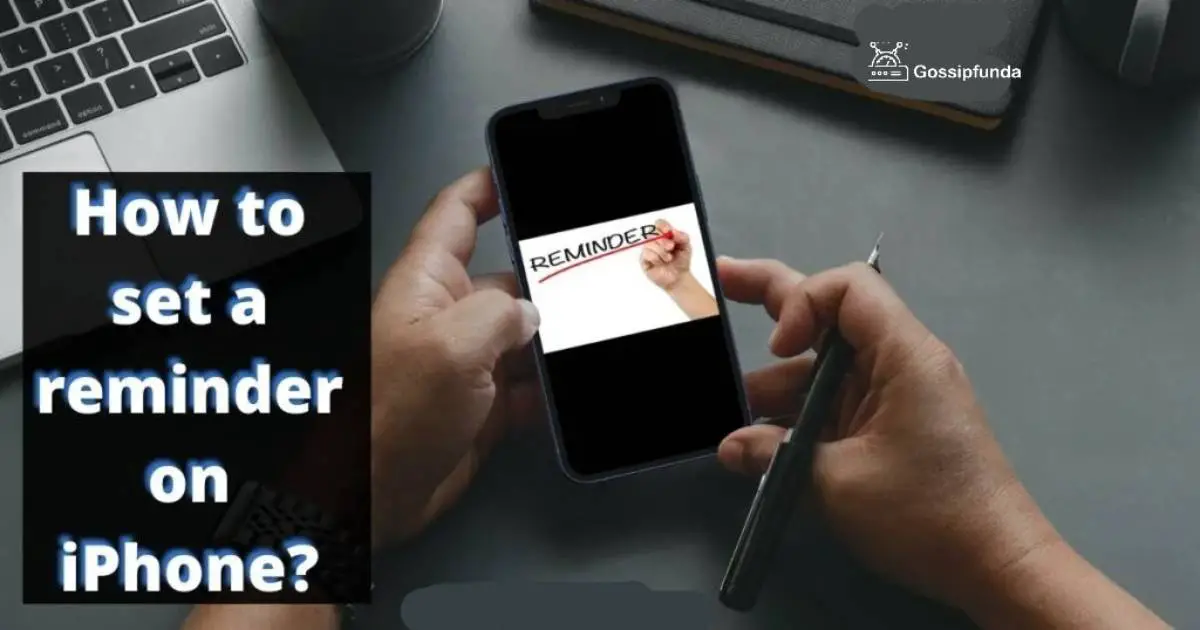 How to set a reminder on iPhone Gossipfunda