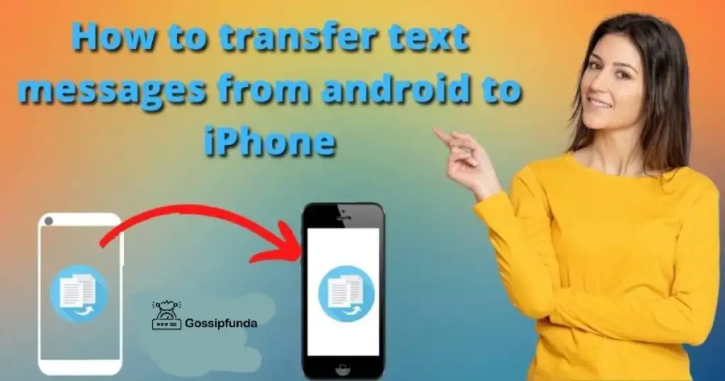 How to transfer text messages from android to iPhone