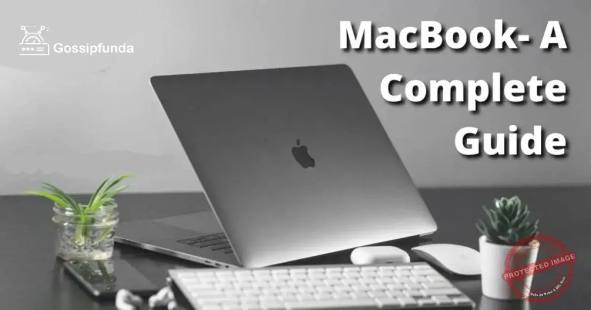 MacBook A Complete Guide