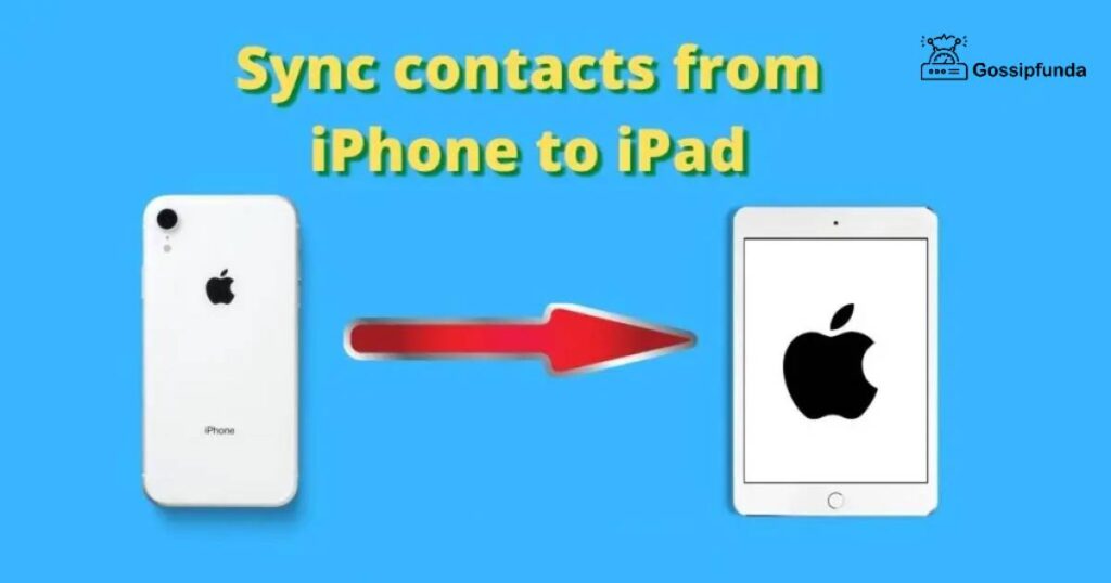 Sync contacts from iPhone to iPad