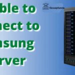 Unable to connect to Samsung server