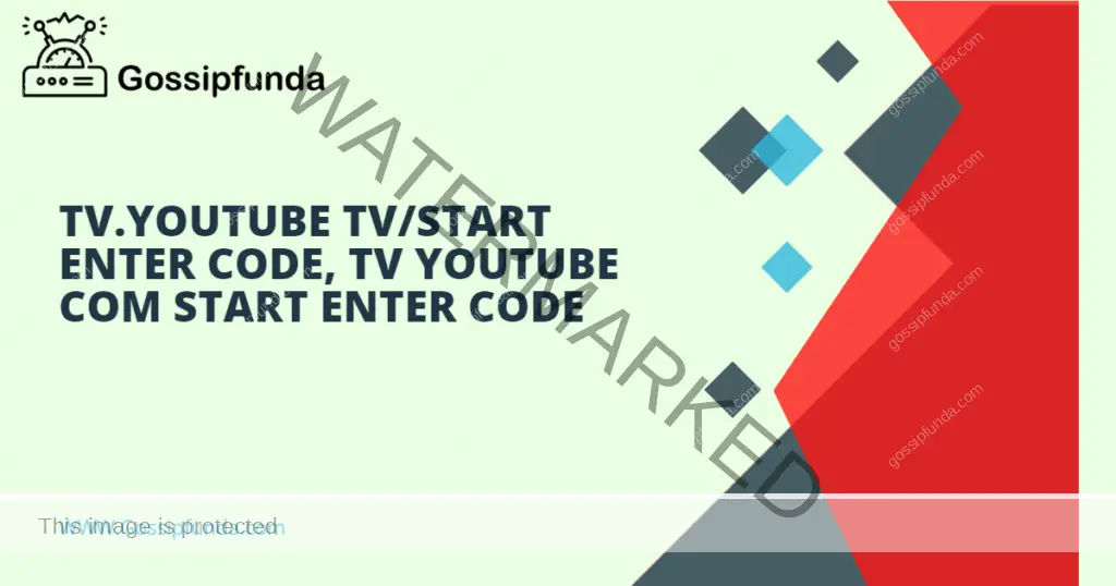 tv.youtube tv/start enter code, tv youtube com start enter code