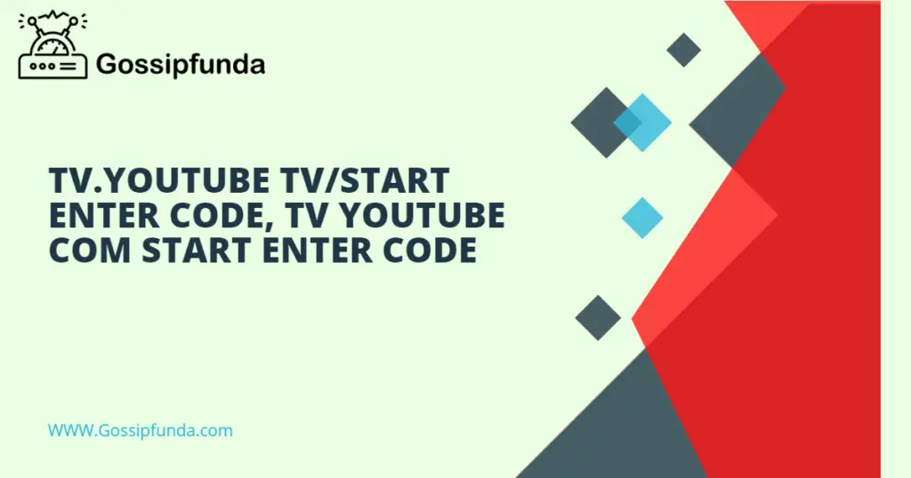 tv.youtube tv/start enter code, tv youtube com start enter code