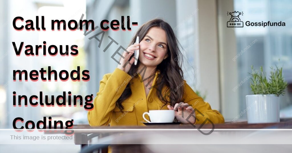 Call mom cell