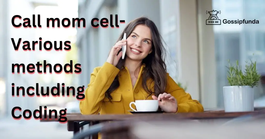 Call mom cell