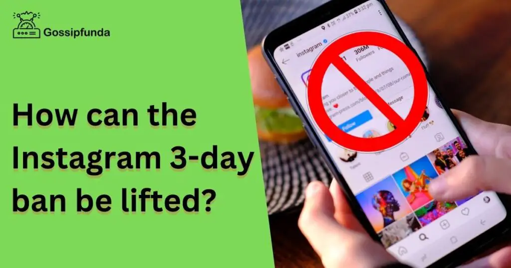 How can the Instagram 3-day ban be lifted