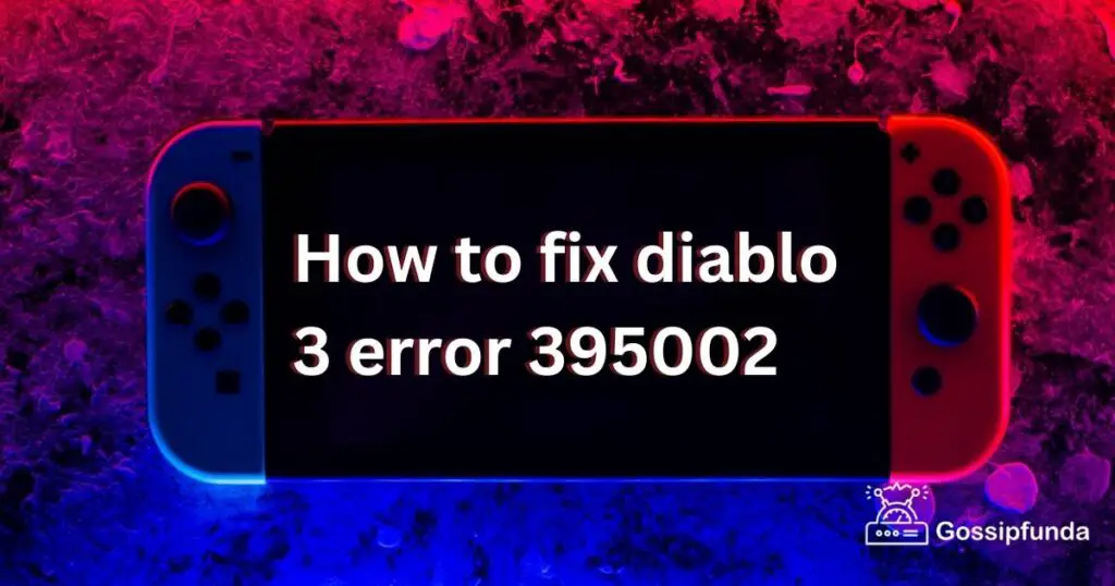 How to fix diablo 3 error 395002 | error 3002 Series Error