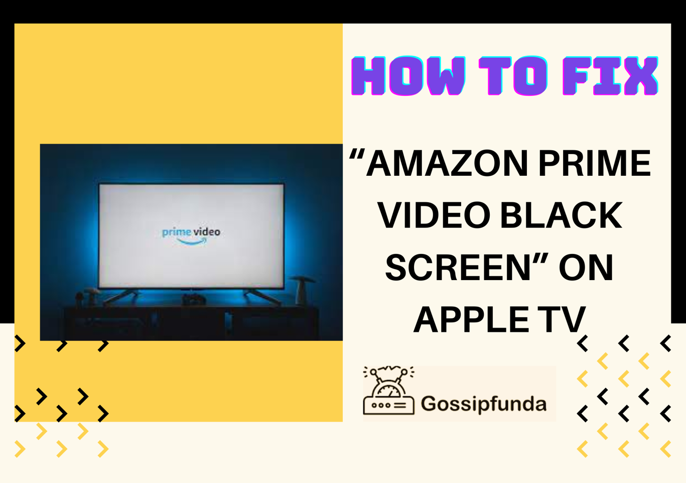 How To Fix Amazon Prime Video Black Screen On Apple TV