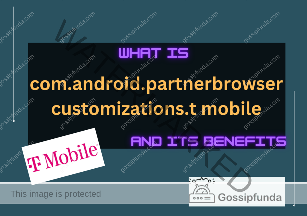 com.android.partner browser customizations.t mobile