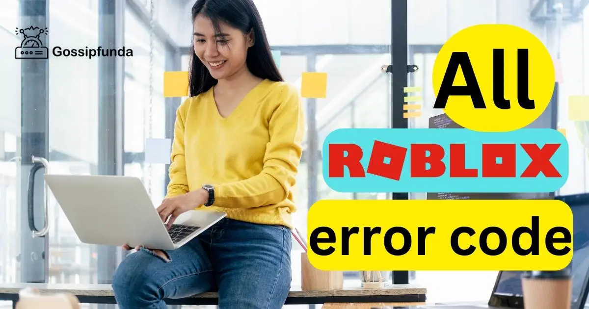 all-roblox-error-code-gossipfunda