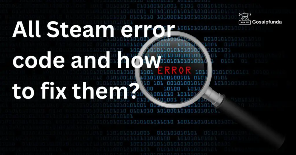 All Steam error code