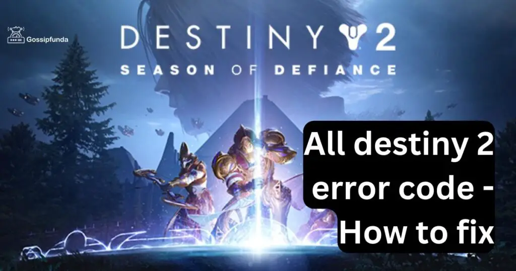 All destiny 2 error code