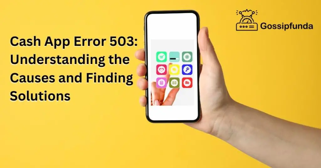 Cash App Error 503