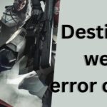 Destiny 2 weasel error code