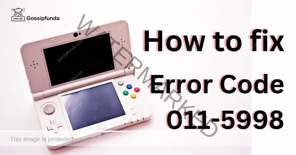 Error Code 011-5998