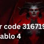 Error code 316719 in Diablo 4