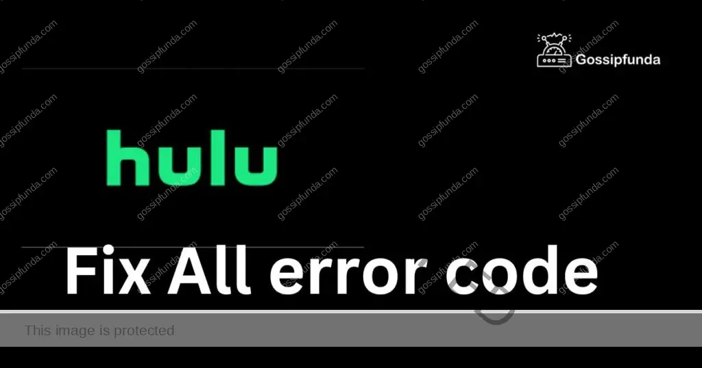 All hulu error code