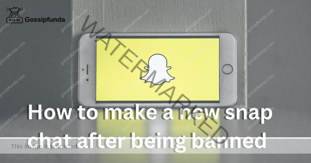 How to make a new snap chat after being banned
