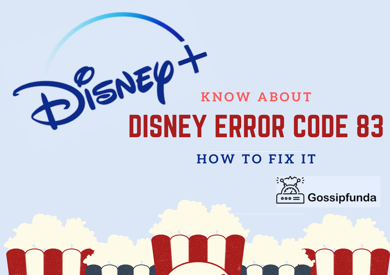 Disney Error code 83 - Gossipfunda