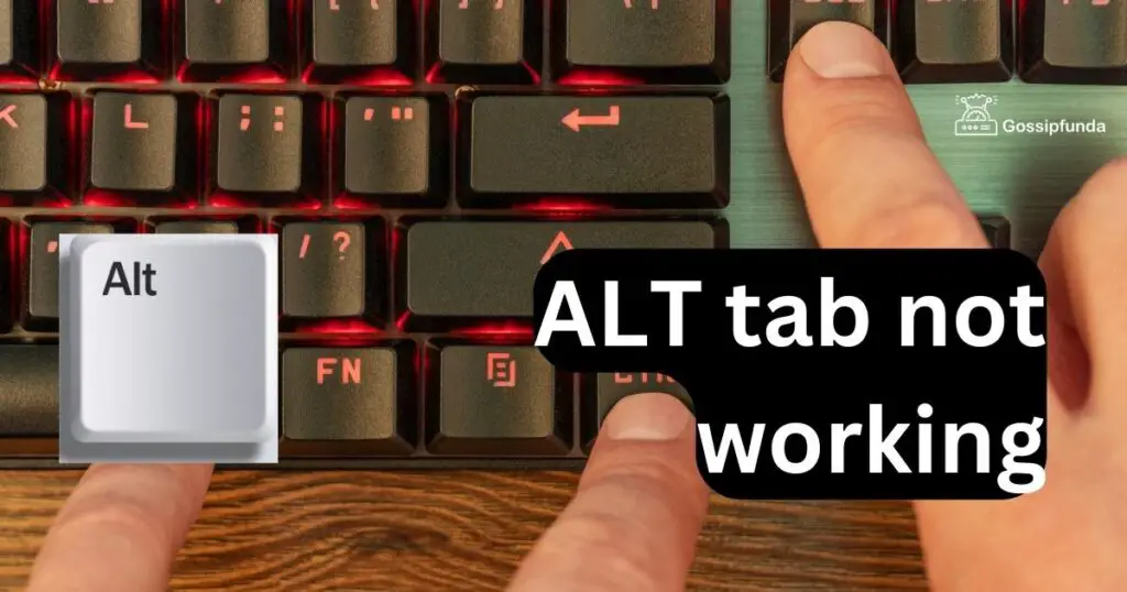 ALT tab not working