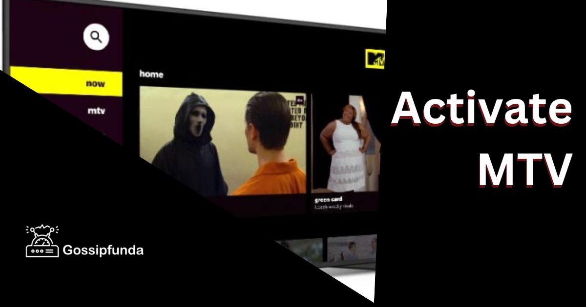 Activate MTV Gossipfunda