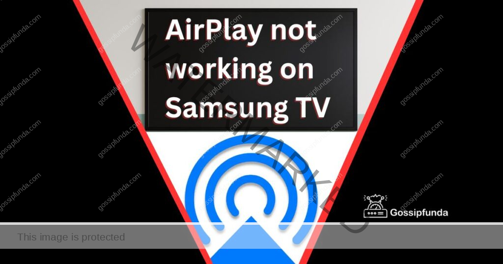 AirPlay not working on Samsung TV