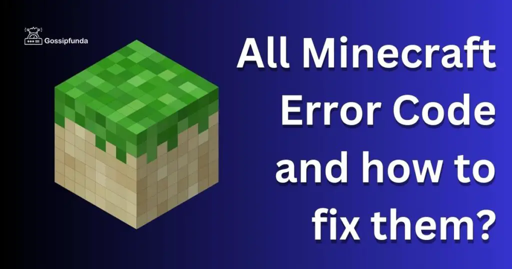 All Minecraft Error Code