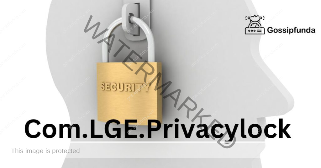 Com.LGE.Privacylock