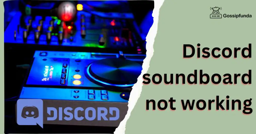 Discord soundboard not working