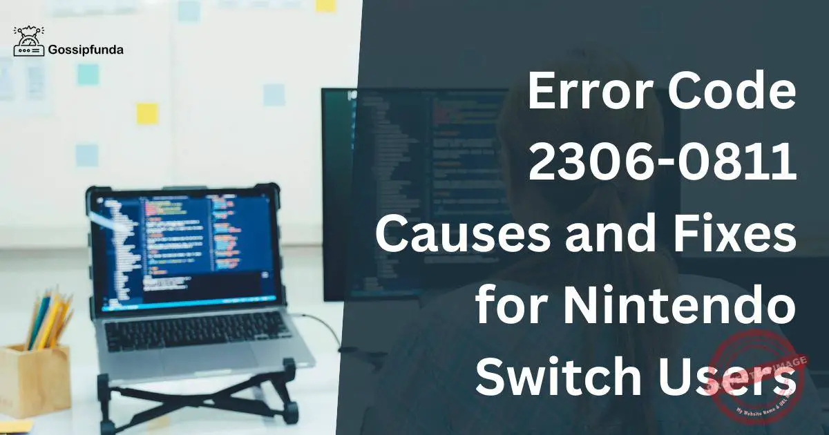 Error Code 23060811 Causes and Fixes for Nintendo Switch