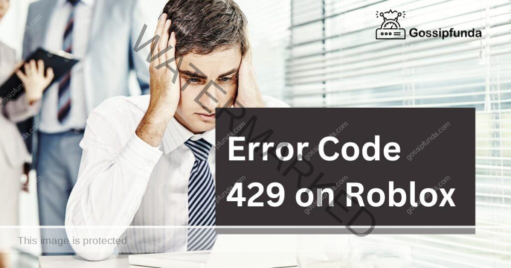 Error Code 429 on Roblox