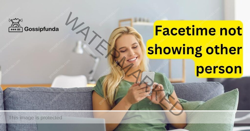 Facetime not showing other person