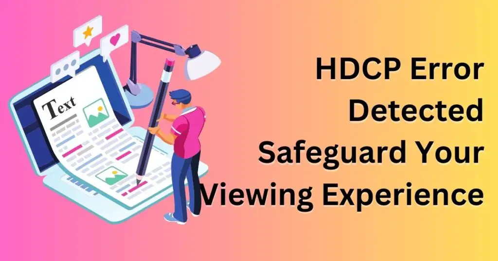 HDCP Error Detected