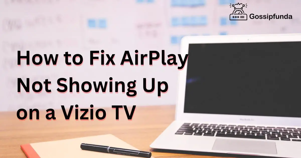 How to Fix AirPlay Not Showing Up on a Vizio TV