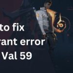 How to fix Valorant error code Val 59