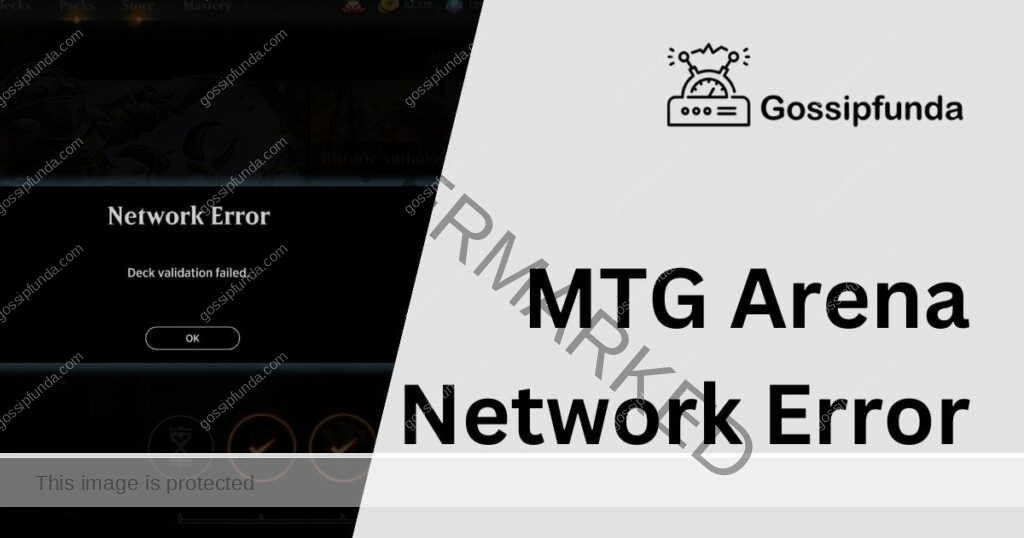 MTG Arena Network Error
