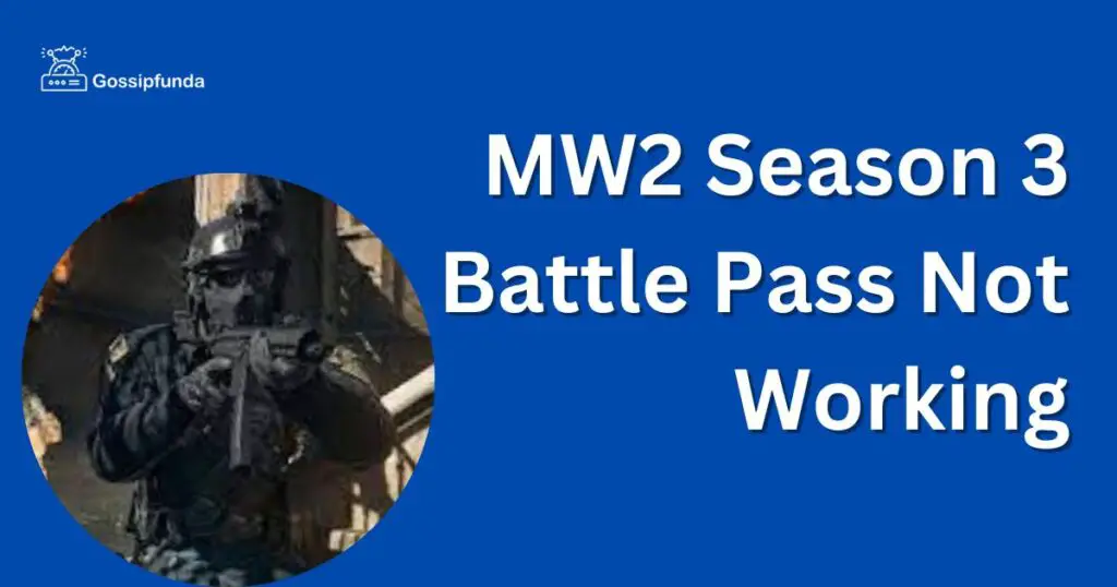 MW2 Season 3 Battle Pass Not Working