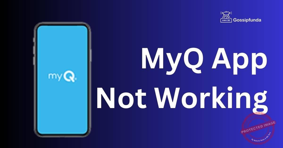 MyQ App Not Working Troubleshooting and Fixing the Problem