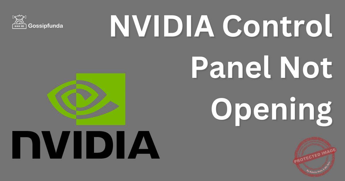 NVIDIA Control Panel Not Opening? Here’s How to Fix It