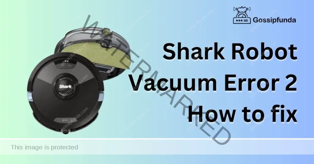 Shark Robot Vacuum Error 2