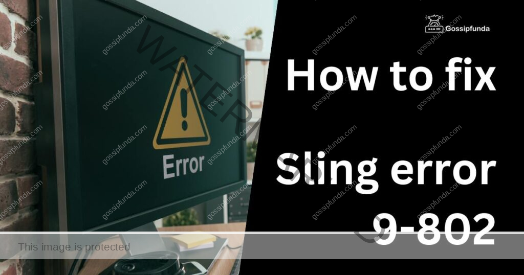 Sling error 9-802