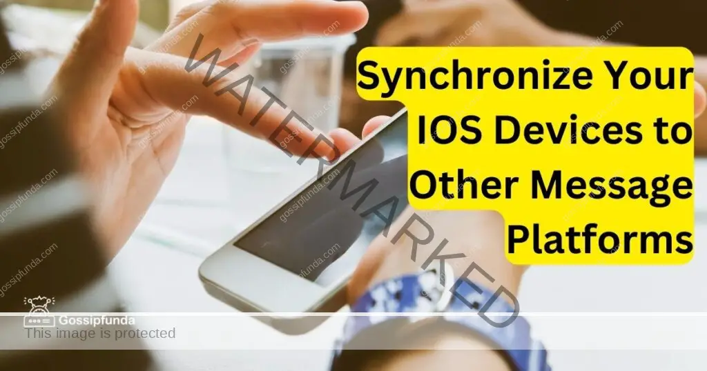 Synchronize Your IOS Devices to Other Message Platforms