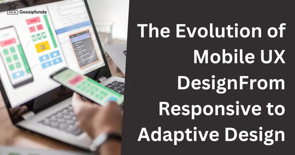 The Evolution of Mobile UX Design