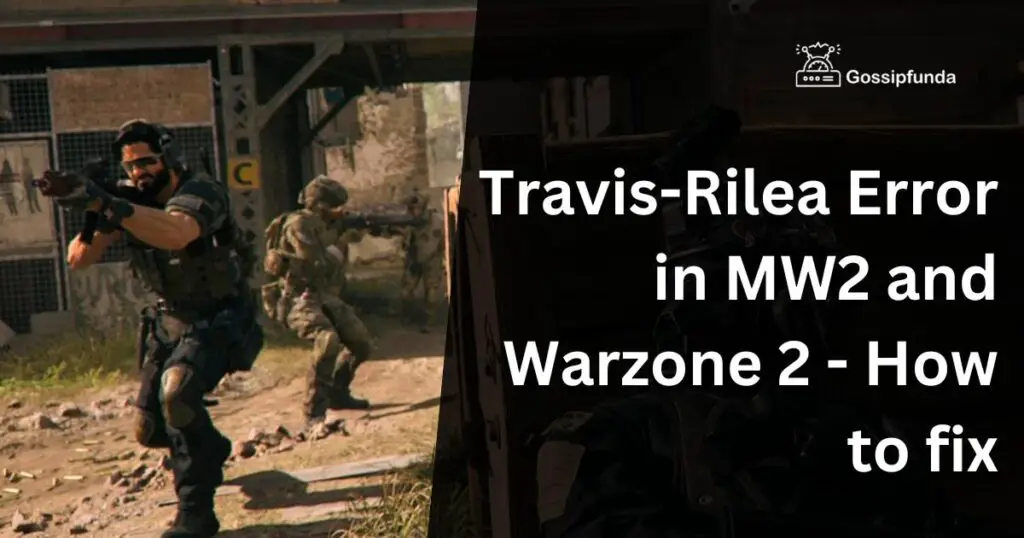 Travis-Rilea Error COD