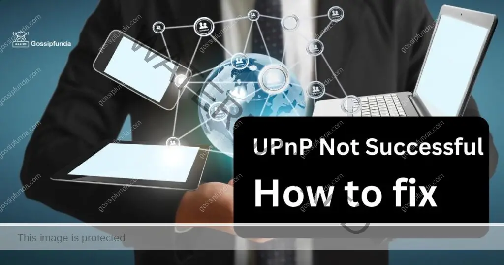 UPnP Not Successful