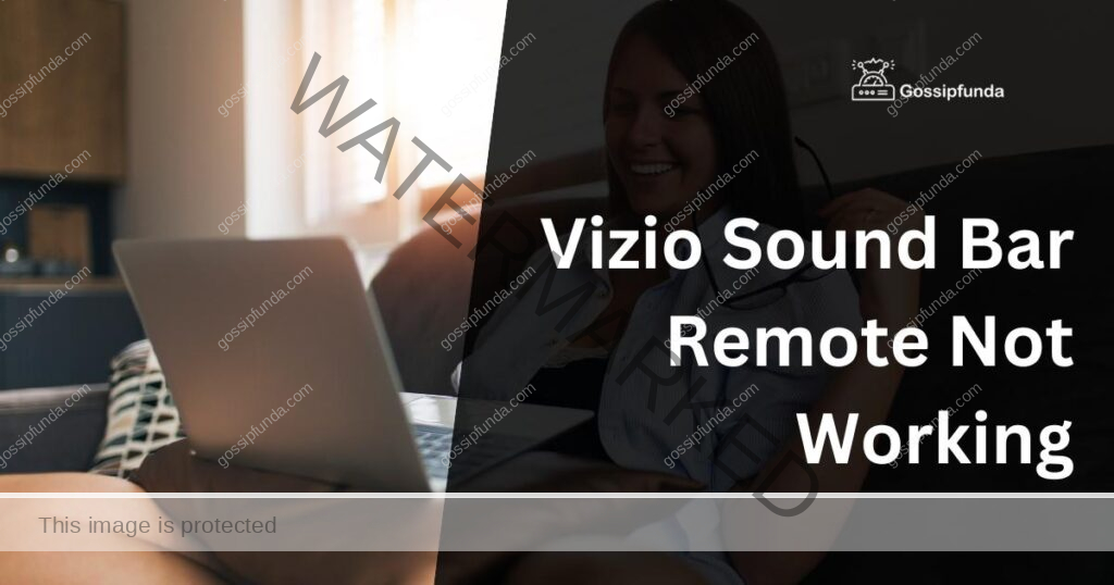 Vizio Sound Bar Remote Not Working